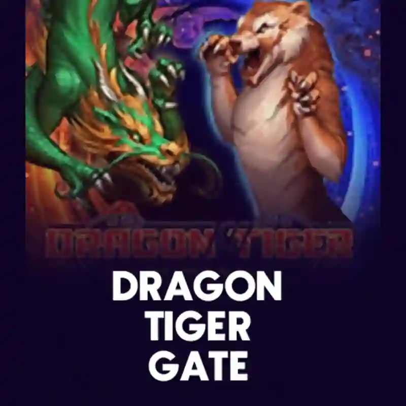 Dragon Tiger Gate
